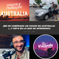 366. ¡Me he comprado un coche en Australia! (...y esto es lo que he aprendido) - Episodio exclusivo para mecenas