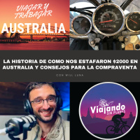 La historia de como nos estafaron $2000 en Australia y consejos para la compraventa