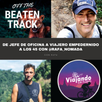 #285 De jefe de oficina a viajero empedernido a los 45 con @rafa_nomada - Episodio exclusivo para mecenas