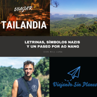 #194 TAILANDIA: Letrinas, símbolos nazis y un paseo por Ao Nang - Krabi - Episodio exclusivo para mecenas