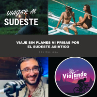 408. Viaje sin planes ni prisas por el Sudeste Asiático con Alex y Regina de Island Hoppas