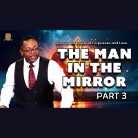 The Man in the Mirror | Grace and Truth Part 3