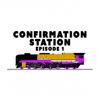 Confirmation Station - Episode 1