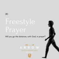 Freestyle Prayer (2) (2 parts to this!) 