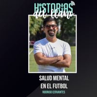 212. Salud mental en el futbol, con Rodrigo Cervantes