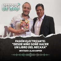246. Pasión electrizante: Desde niño soñé hacer un libro del Necaxa, con Alan Amper