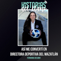 213. Así me convertí en directora deportiva, con Fernanda Delmar