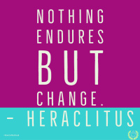 258 - Nothing Endures But Change