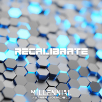 Episode 33: MILLENNIAL - Recalibrate