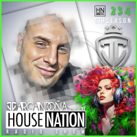 HOUSE NATION Radio Show by JC ARGANDOÑA Episode 234