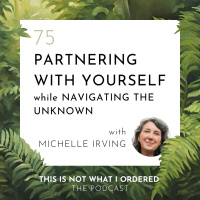 Partnering With Yourself While Navigating The Unknown