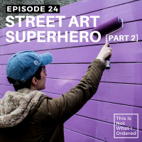 24: Street Art Superhero [Part 2] with Blur