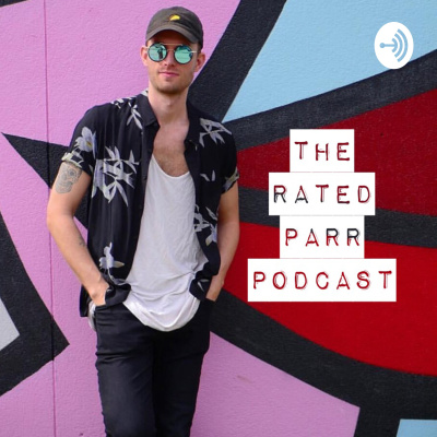 Rated Parr Reviews Podcast