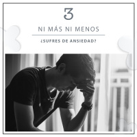 3: ¿Sufres de ansiedad?
