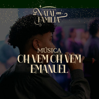 [MÚSICA] Oh vem, oh vem Emanuel | João Ferreira