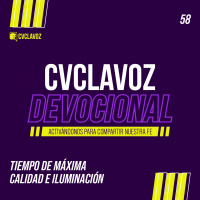 58: Tiempo de máxima calidad e iluminación