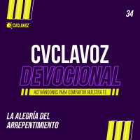 34: La alegría del arrepentimiento