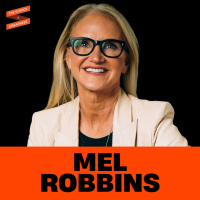 Mel Robbins: The #1 Skill To Master To Create Your Most Abundant Life
