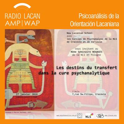 Radiolacan.com | X Seminario Nudos De La Nls- Polonia: Los Destinos De La Transferencia En La Cura Psicoanalítica
