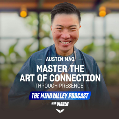 The Mindvalley Podcast With Vishen Lakhiani