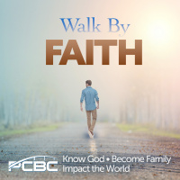 Walk by Faith - January 23, 2022, 9:45AM Sermon
