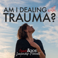 Am I Dealing with Trauma?