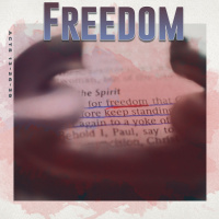Freedom | Acts 13:26-39