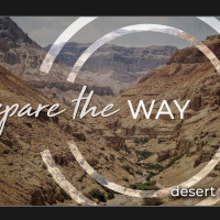 Prepare the Way | Desert Dweller