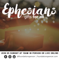 Ephesians | Gifts for All