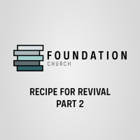 Recipe for Revival | Part 2