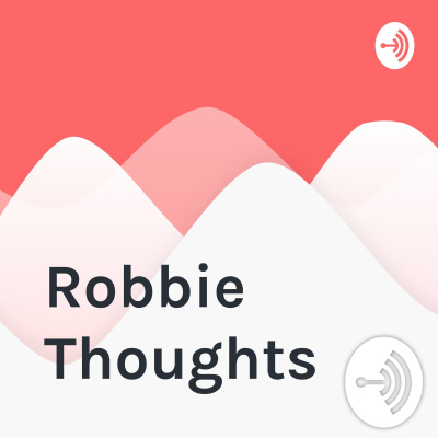 Robbie Thoughts