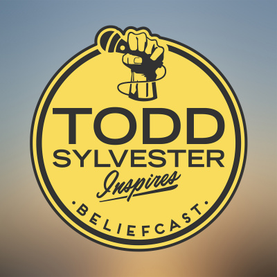 Todd Sylvester Inspires Beliefcast