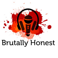 Brutally Honest Episode 14 - 3 types attachments amp Relationships PT 2 