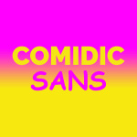 Comidic Sans
