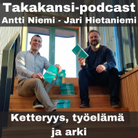 Antti Niemi - Jari Hietaniemi - Ketteryys, työelämä ja arki