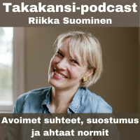 Riikka Suominen - Avoimet suhteet, suostumus ja ahtaat normit