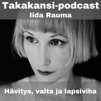 Iida Rauma - Hävitys, valta ja lapsiviha