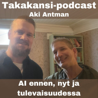 Aki Antman - AI ennen, nyt ja tulevaisuudessa