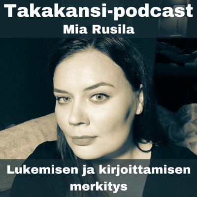 Takakansi - Podcast Kirjoista Ja Lukemisesta