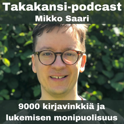 Takakansi - Podcast Kirjoista Ja Lukemisesta