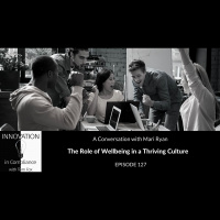 The Role of Wellbeing in a Thriving Culture with Mari Ryan