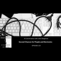 Second Chances for People and Electronics with John Shegerian