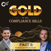 Gold in the Compliance Hills: Part 3, Compliance and ESG Investments