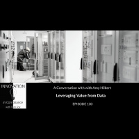 Leveraging Value From Data with Amy Hilbert