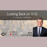 Looking Back at 9/11: Scott Moritz - It Changed Overnight