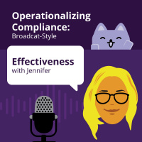 Operationalizing Compliance: Part 1 - Compliance Program Effectiveness with Jennifer May