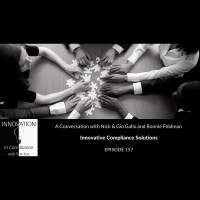 Innovative Compliance Solutions with Nick  Gio Gallo and Ronnie Feldman