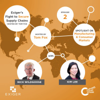 Exiger’s Fight to Secure Supply Chains: Spotlight Manufacturing and Consumer Markets