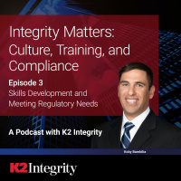 Integrity Matters: Culture, Training and Compliance – Part 3: Skills Development and Meeting Regulatory Needs