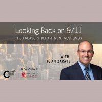 Looking Back at 9/11: Juan Zarate - The Treasury Department Responds 